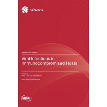 Viral Infections in Immunocompromised Hosts