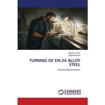 Turning of En-24 Alloy Steel