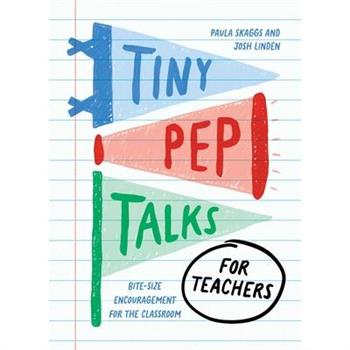Tiny Pep Talks for Teachers