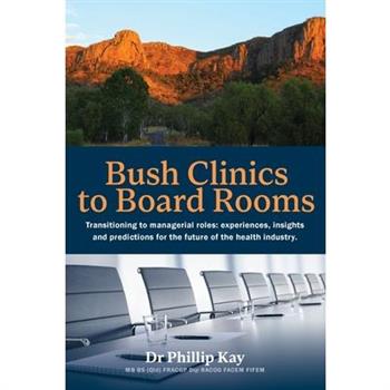 Bush Clinics to Board Rooms