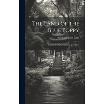 The Land of the Blue Poppy