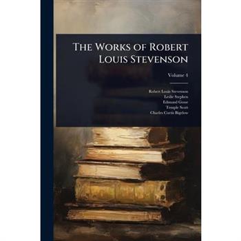 The Works of Robert Louis Stevenson