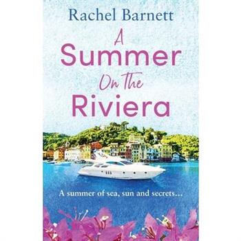 A Summer on the Riviera