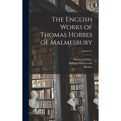 The English Works of Thomas Hobbes of Malmesbury; Volume 11