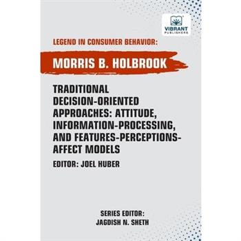 Traditional Decision-Oriented Approaches