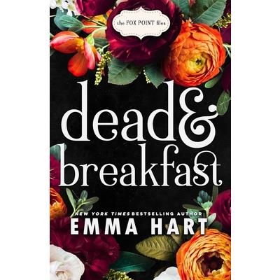 Dead and Breakfast (The Fox Point Files, #1)