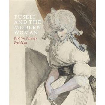 Fuseli and the Modern Woman