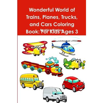 Wonderful World of Trains, Planes, Trucks, and Cars Coloring Book