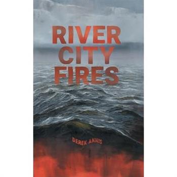 River City Fires