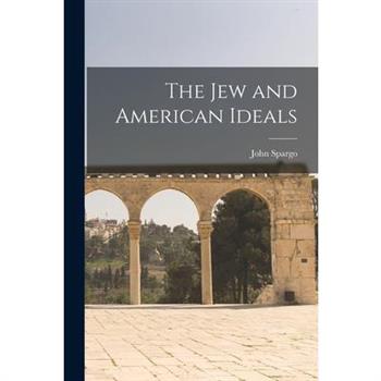 The Jew and American Ideals
