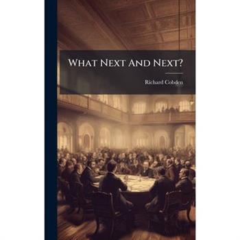 What Next And Next?