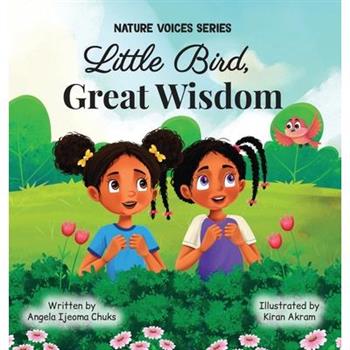 Little Bird, Great Wisdom