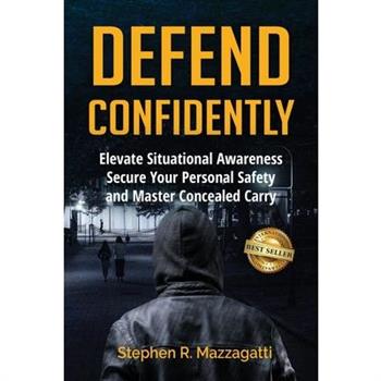 Defend Confidently