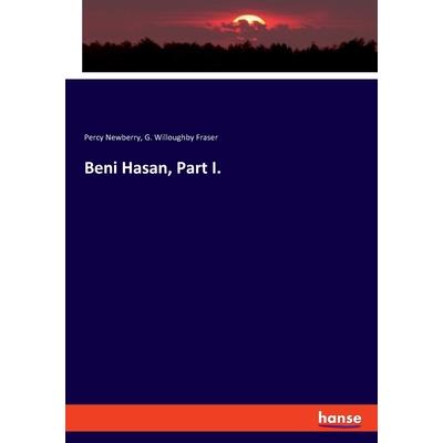 Beni Hasan, Part I.