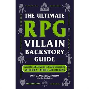 The Ultimate RPG Villain Backstory Guide