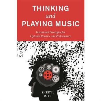 Thinking and Playing Music