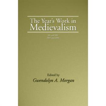 The Year's Work in Medievalism, 2005 and 2006