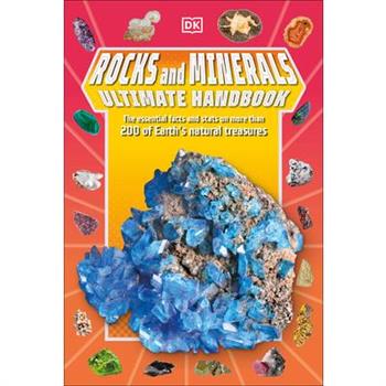 Rocks and Minerals Ultimate Handbook