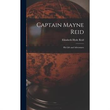 Captain Mayne Reid