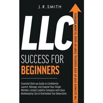 LLC Success For Beginners