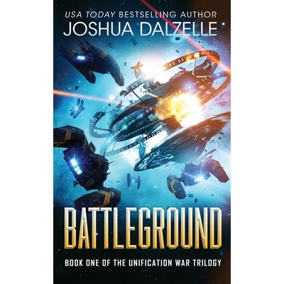 Battleground (Unification War Trilogy, Book 1)