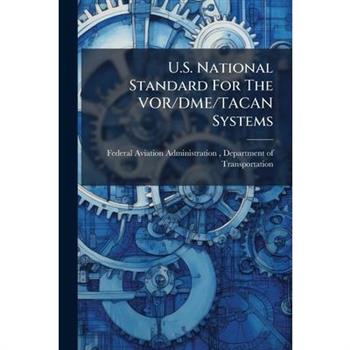 U.S. National Standard For The VOR/DME/TACAN Systems