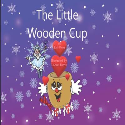 The Little Wooden Cup