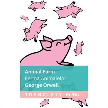 Animal Farm / Ferma Animalelor