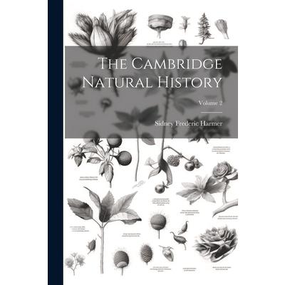 The Cambridge Natural History; Volume 2