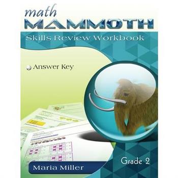 Math Mammoth Grade 2 Skills Review Workbook Answer Key