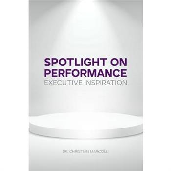 Spotlight on Performance