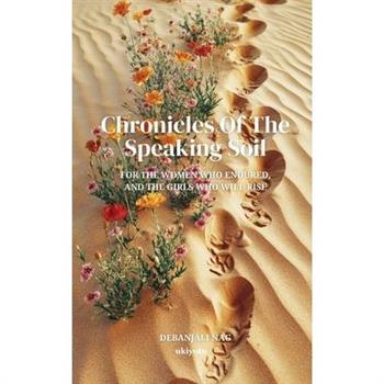 Chronicles Of The Speaking Soil