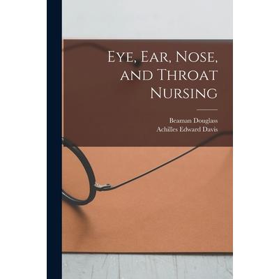 Eye, Ear, Nose, and Throat Nursing