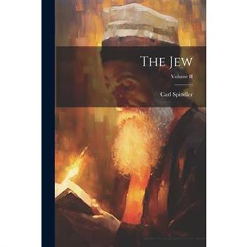 The Jew; Volume II