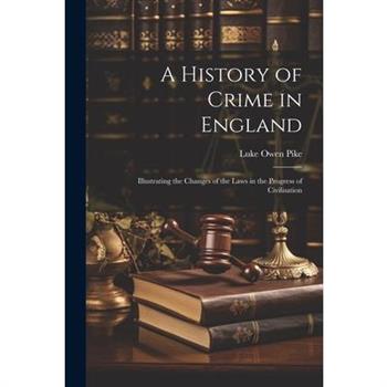 A History of Crime in England