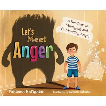 Let's Meet Anger