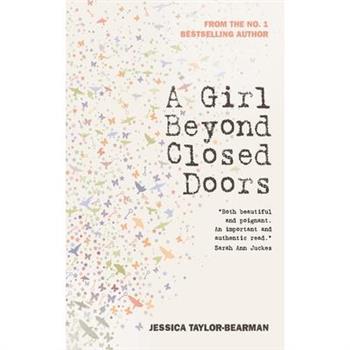 A Girl Beyond Closed Doors