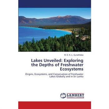 Lakes Unveiled