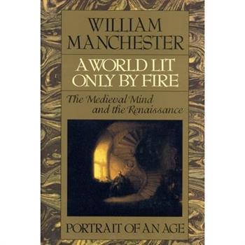 A World Lit Only by Fire