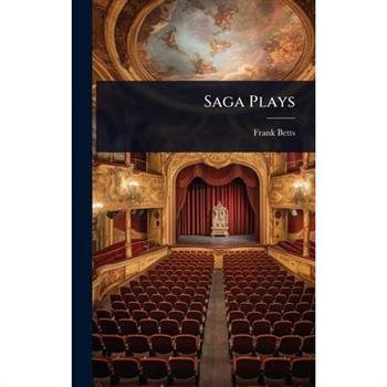 Saga Plays