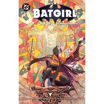 Batgirl: Stephanie Brown Vol. 2 (2025 Edition)