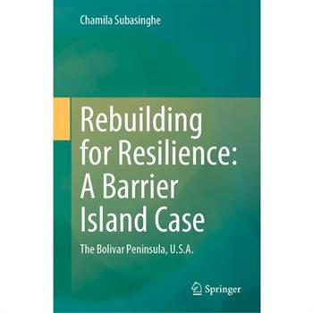 Rebuilding for Resilience: A Barrier Island Case