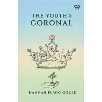 The Youth's Coronal