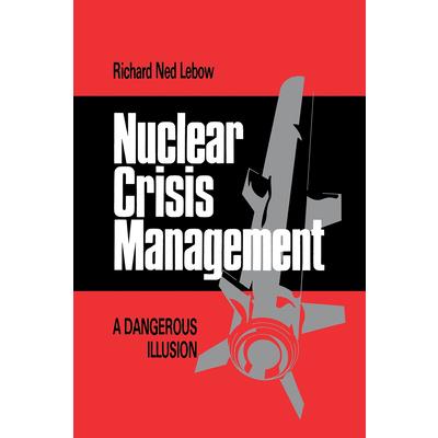 Nuclear Crisis Management