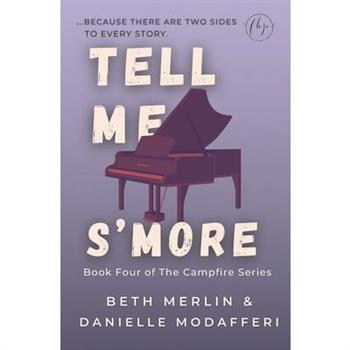 Tell Me S’more