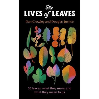 The Lives of Leaves