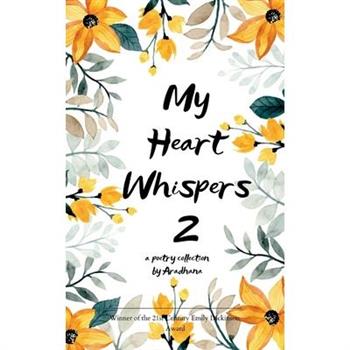 My Heart Whispers-2 The unsaid...