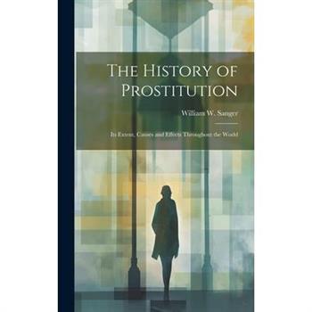 The History of Prostitution