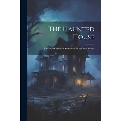 The Haunted House