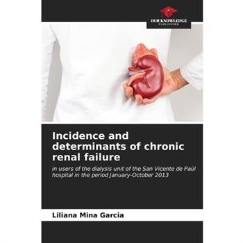 Incidence and determinants of chronic renal failure